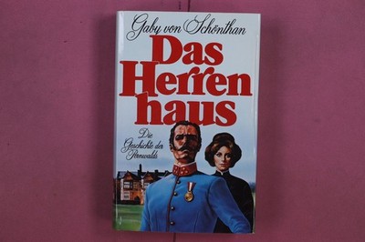 318915 Gaby von Schönthan DAS HERRENHAUS Hoffmann & Campe Verlag Die Geschichte