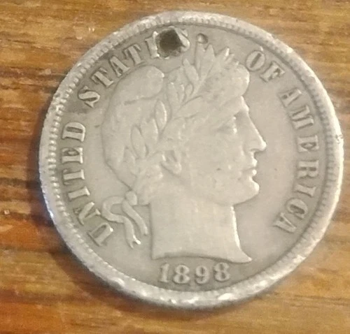 1898 S Barber Dime 90% Silver***Near Full Liberty*** Holed Nice Coin