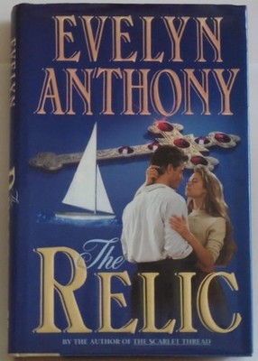 The Relic by Anthony, Evelyn, Acceptable Book