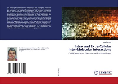 Iskra Sainova | Intra- and Extra-Cellular Inter-Molecular Interactions | Buch