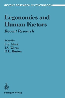 Ergonomics and Human Factors Recent Research Leonard S. Mark (u. a.) Taschenbuch