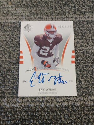 2007 SP Authentics Eric Wright Autographed Card Browns 23/1199