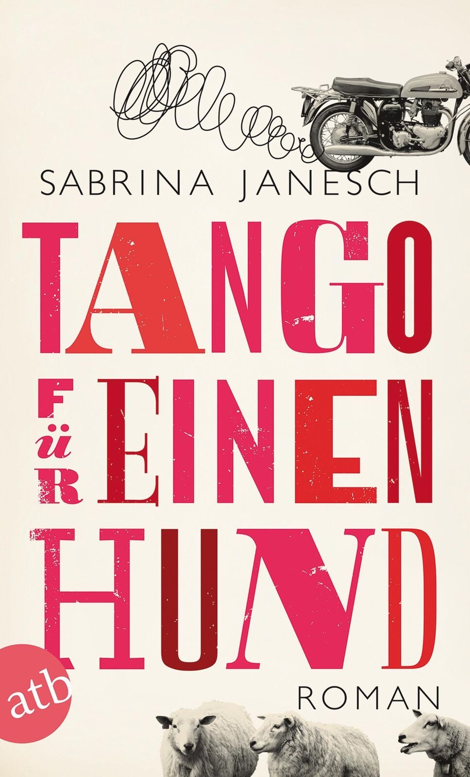 Thumbnail - Tango Für Einen Hund Sabrina Janesch Taschenbuch Taschenbuch 303 S.
