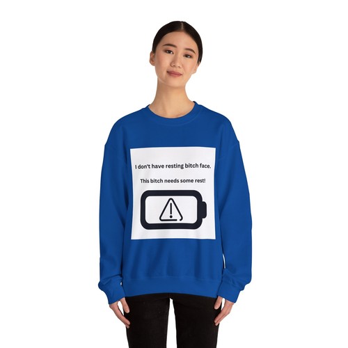 Resting Bitch Face/ Bitch Needs Some Rest Sweatshirt mit Rundhalsausschnitt - Bild 66 von 91