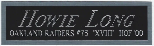 HOWIE LONG RAIDERS NAMEPLATE FOR AUTOGRAPHED Signed FOOTBALL JERSEY HELMET PHOTO