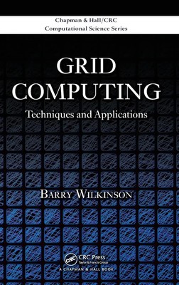 Barry Wilkinson | Grid Computing | Buch | Englisch (2009) | Chapman and Hall/CRC