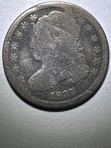 Scarce type coin! Last year minted 1837 capped bust dime