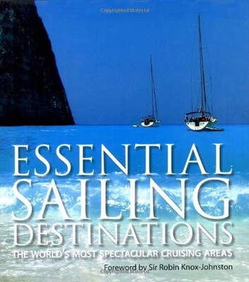 Essential Sailing Destinations, AA Publishing