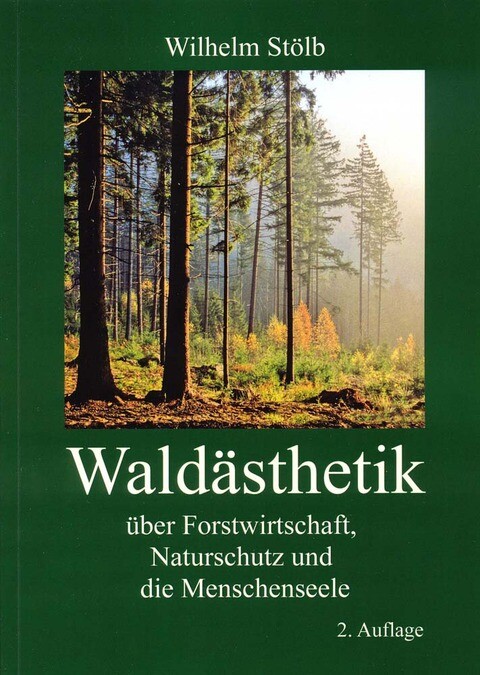 Thumbnail - Waldästhetik Wilhelm Stölb