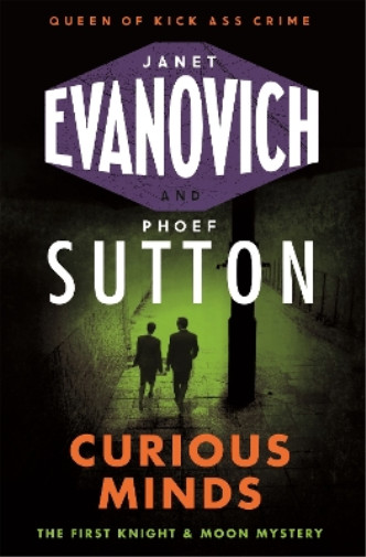 Phoef Sutton Janet Evanovich Curious Minds (taschenbuch)