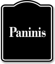 Paninis BLACK Aluminum Composite Sign