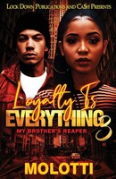 Loyalty Is Everything 3 Molotti Taschenbuch Englisch 2023 Lock Down Publications