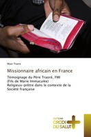Missionnaire Africain En France Maur Traore Taschenbuch 148 S. FranzöSisch 2018