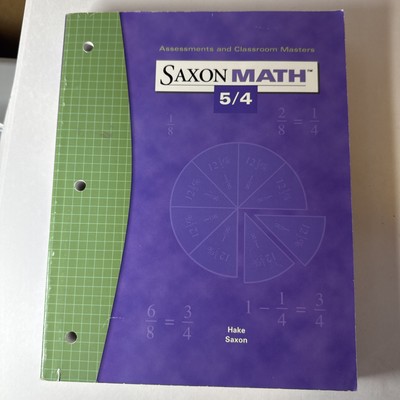 Saxon 5/4 (3rd ed) Assessments and  CLASSROOM Masters