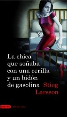 La Chica Que Sonaba Con un Cerillo y un Galon de Gasolina : The G