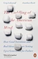 The Coddling Of The American Mind | Jonathan Haidt (U. A.) | Englisch | Buch