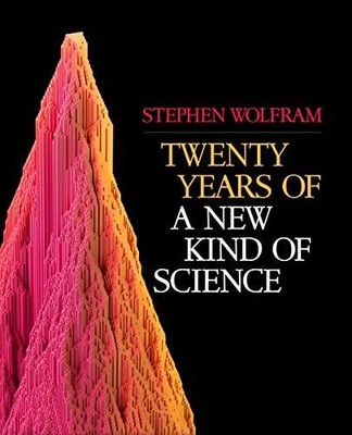 Twenty Years of A New Kind of Science by Stephen Wolfram Paperbac