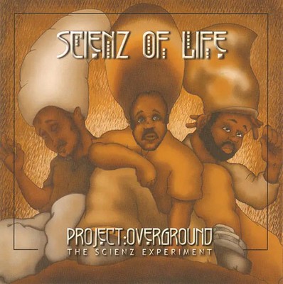 CD Scienz Of Life Project Overground: The Scienz Experiment Sub Verse Music