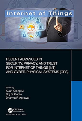 Recent Advances in Security, Privacy, and Trust for Int - Paperback NEW  01/08/2