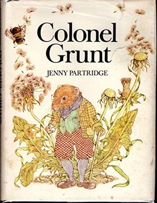 Colonel Grunt by Jenny Partridge Hardback Book The Fast Free Shipping