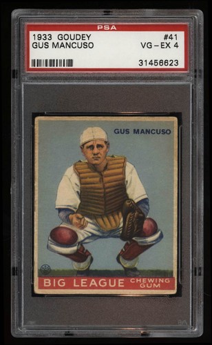 1933 Goudey Gus Mancuso PSA 4 VGEX - Nice Centering! #41 Baseball Card