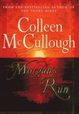 Morgans Run - Hardcover By McCullough, Colleen - ACCEPTABLE