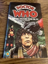 Doctor Who and The Creature from the Pit, David Fisher 1982