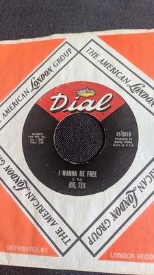 JOE TEX I WANNA BE FREE DIAL ORIGINAL 