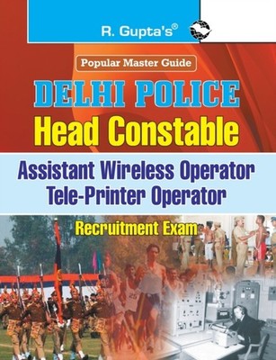 Board - Delhi Police  Head Constable Assistant Wireless/Tele-Printer  - E555z