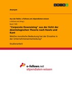Anonym | Corporate Downsizing Aus Der Sicht Der Deontologischen Theorie Nach...
