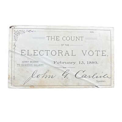 1889 Count of the Electoral Vote Ticket Grover Cleveland vs. Benjamin Harrison