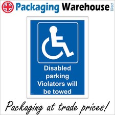 VE130 DISABLED PARKING VIOLATORS WILL BE TOWED SIGN LIBRARIES UNIVERSITY COLLEGE