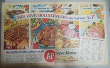 A & P Grocers Ad: For Your Holiday Needs ! from 1955 Size: 11 x 15 inches x 2