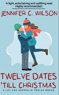Twelve Dates 'Till Christmas: An ''upl..., Press, Ocelot