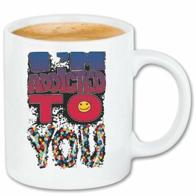 Kaffeetasse I`M ADDICTED TO YOU LIFESTYLE FASHION STREET WEAR HIPHOP LEGENDARY