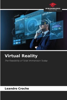 Virtual Reality by Leandro Croche Paperback Book