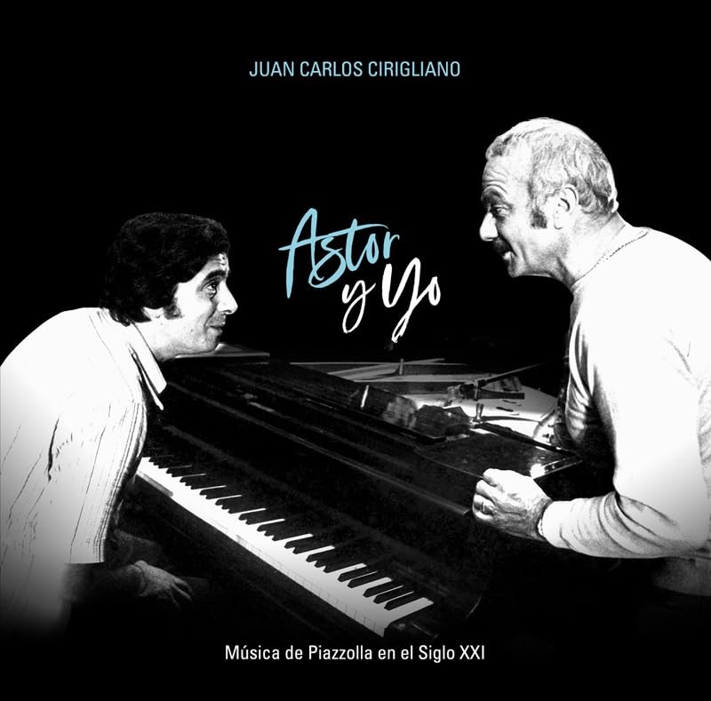 Vinile Juan Carlos Cirigliano - Astor Y Yo (Vinyl LP)