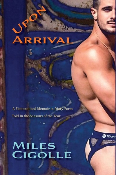 Miles Cigolle | Upon Arrival | Taschenbuch | Englisch (2024) | Sunstone Press-image