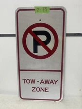 Retired Street Road Traffic Sign - No Parking Tow Away Zone 12"X24" 2-79
