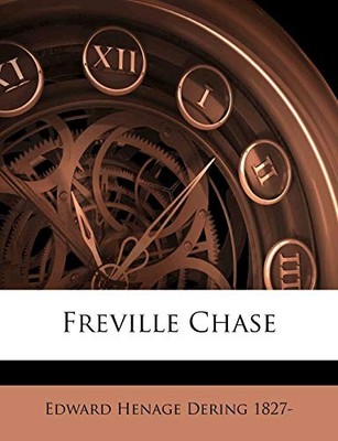 Dering - Freville Chase Volume v.1 - paperback or softback - X555z