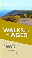 Sue Robinson - Walks For All Ages Exmoor 20 Short Walks For All Ages - G245Z