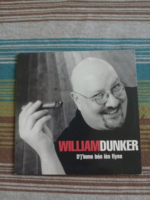 CD William Dunker D'j'inme Bén Lès Fiyes Promo J'aime Les Filles De Dutronc 2003