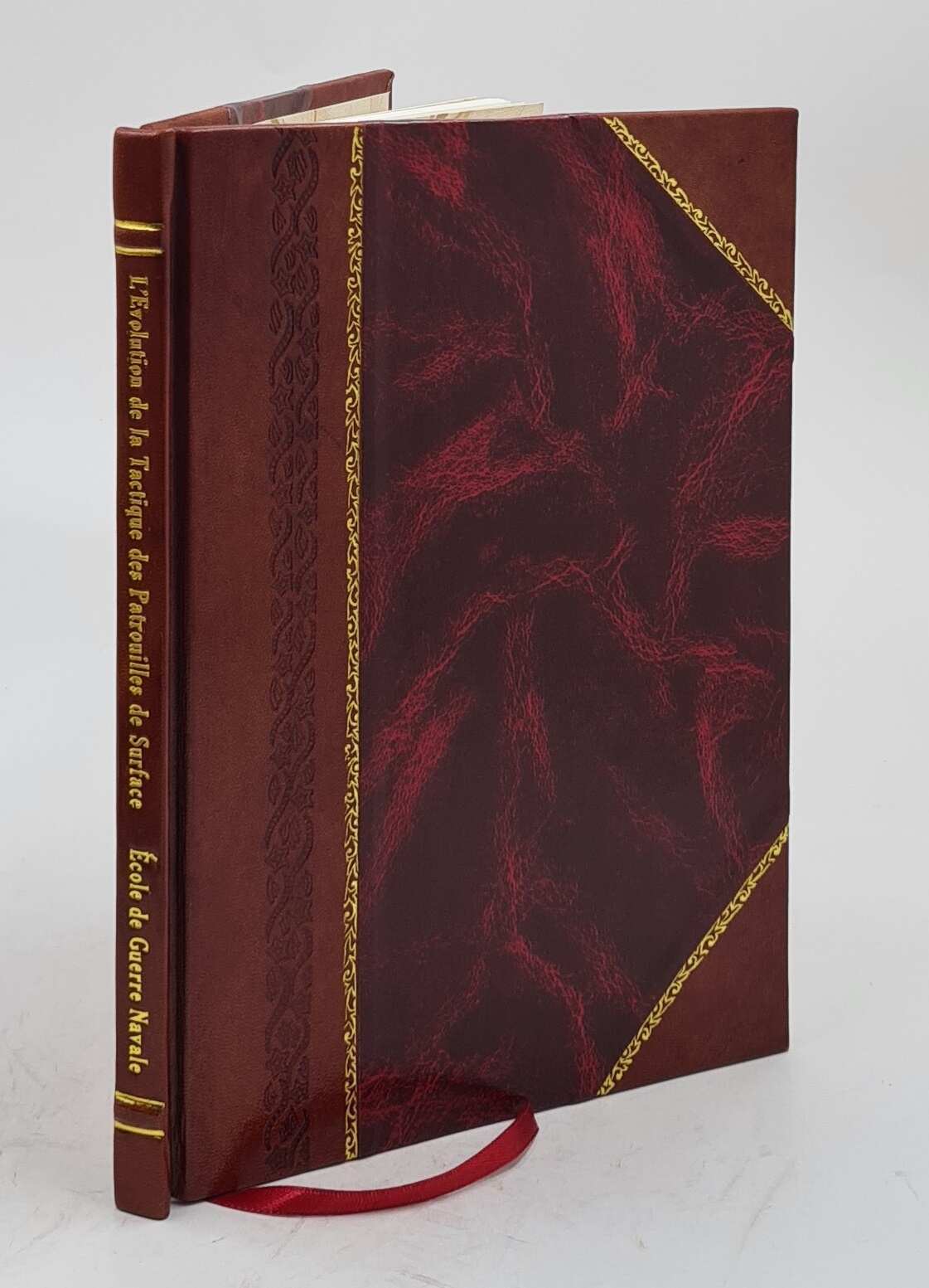 Evolution De La Tactique Des Patrouilles De Surface / L. V. Besi [Leather Bound]