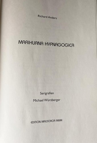 Marihuana hipnagógica. Con 12 serigrafías firmadas por Michael Würzberger. Con - Imagen 3 de 6