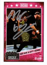 Nick Gage Signed GCW Wrestling Trading Card #8 H8 Spring Break 6 Matt Tremont