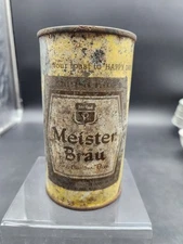 Early Meister Brau Happy Days Flattop Beer Can 1958 Chicago Il Steel 22oz Rare