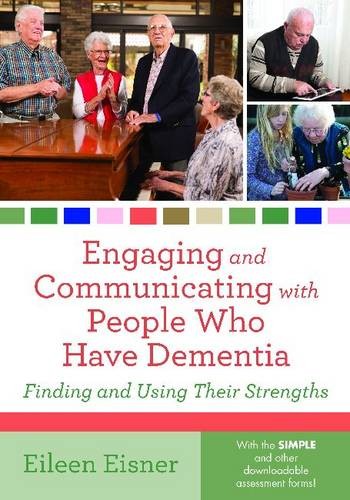 Engaging and Communicating with People Who Have Dementia Eisner Paperback