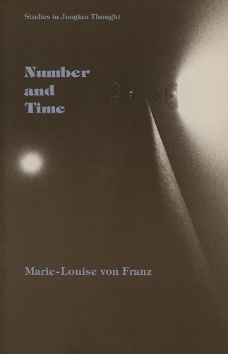 Number and Time by Marie-Louise Von Franz, Ernst Klett Verlag... - 9780810105324