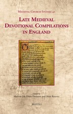 Late Medieval Devotional Compilations in England by Marleen Cre [Hardback]