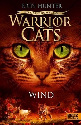 Warrior Cats - Ein sternenloser Clan. Wind Staffel VIII, Band 5